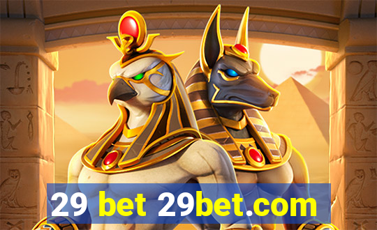 29 bet 29bet.com